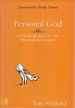 Personal God: Can you really know the One who made the universe? (eBook, ePUB) - Stafford, Tim