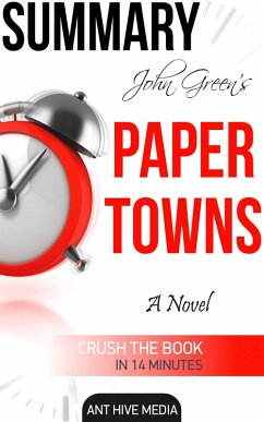 John Green's Paper Towns Summary (eBook, ePUB) - AntHiveMedia