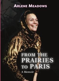 Cover From the Prairies to Paris, A Memoir (eBook, ePUB)