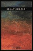 The Algebra of Inequality (eBook, ePUB) The Algebra of Inequality (eBook, ePUB)