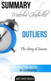 Malcolm Gladwell's Outliers: The Story of Success Summary (eBook, ePUB)
