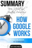 Eric Schmidt and Jonathan Rosenberg's How Google Works Summary (eBook, ePUB)
