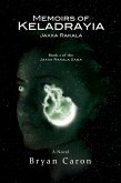 Memoirs of Keladrayia (eBook, ePUB) Memoirs of Keladrayia (eBook, ePUB)