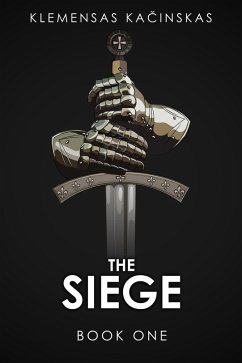 Cover The Siege. Book One (eBook, ePUB)