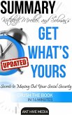 Get What's Yours: The Secrets to Maxing Out Your Social Security Revised Summary (eBook, ePUB)
