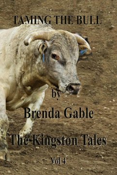 Cover Taming the Bull (The Kingston Tales, #4) (eBook, ePUB)
