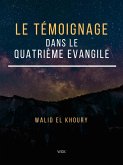 Le Témoignage dans le Quatrième Evangile (eBook, ePUB)