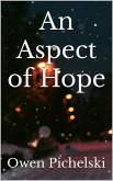 An Aspect of Hope (eBook, ePUB)