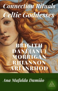 Cover Connection Rituals - Celtic Goddesses (eBook, ePUB)