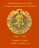 United States Military Transport Operations in Thailand 1966 - 1975 (eBook, ePUB)