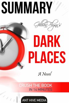 Gillian Flynn's Dark Places   Summary (eBook, ePUB) - AntHiveMedia