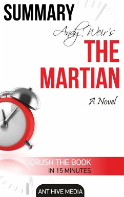 Andy Weir's The Martian: A Novel Summary (eBook, ePUB) - AntHiveMedia