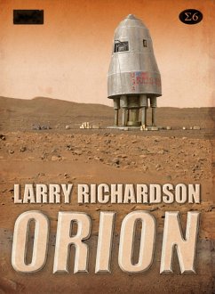 Orion (eBook, ePUB) - Richardson, Larry