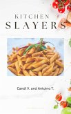 Kitchen Slayers (eBook, ePUB)