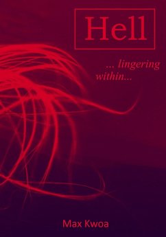 Hell Lingering Within (eBook, ePUB) - Kwoa, Max