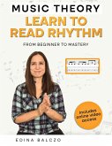 Music Theory: Learn to Read Rhythm (eBook, ePUB)