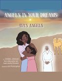 Angels In Your Dreams #3 in Series, Ava's Angels (eBook, ePUB)