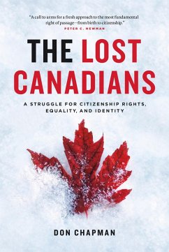 The Lost Canadians (eBook, ePUB) - Chapman, Don