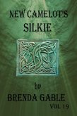 New Camelot's Silkie (Tales of New Camelot, #19) (eBook, ePUB)