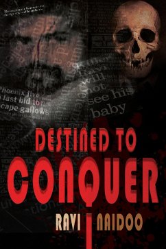 Destined to Conquer (eBook, ePUB) - Naidoo, Ravi