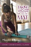 Taking Yoga Off the Mat (eBook, ePUB)