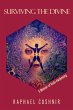 Surviving the Divine: A Memoir of Rude... - Bild 1