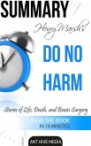 Henry Marsh's Do No Harm: Stories of Life, Death, and Brain Surgery   Summary (eBook, ePUB)