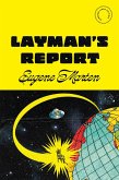 Layman's Report (eBook, ePUB) Layman's Report (eBook, ePUB)