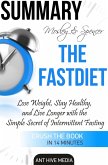 Michael Mosley & Mimi Spencer's The FastDiet: Lose Weight, Stay Healthy, and Live Longer with the Simple Secret of Intermittent Fasting Summary (eBook, ePUB)