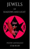 Jewels Of Shadows And Light:Poetry Anthology (eBook, ePUB)