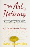The art of Noticing (eBook, ePUB)