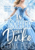 An Ember for a Duke (eBook, ePUB)