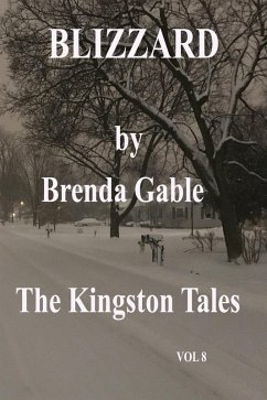 Blizzard (The Kingston Tales, #8) (eBook, ePUB) - Gable, Brenda
