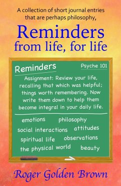Cover Reminders From Life, for Life (From the Truthseeker's Handbook) (eBook, ePUB)