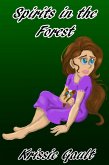 Spirits In The Forest (eBook, ePUB) Spirits In The Forest (eBook, ePUB)