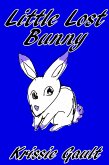 Little Lost Bunny (eBook, ePUB) Little Lost Bunny (eBook, ePUB)