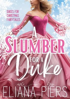 A Slumber for a Duke (eBook, ePUB) - Piers, Eliana