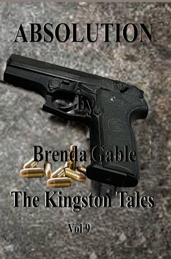 Absolution (The Kingston Tales, #9) (eBook, ePUB) - Gable, Brenda