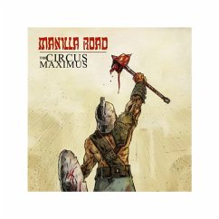 The Circus Maximus (Splatter Vinyl) - Manilla Road