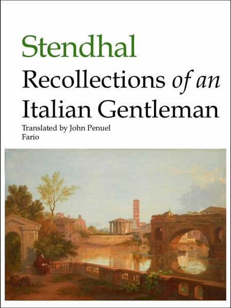 Recollections of an Italian Gentleman (eBook, ePUB)
