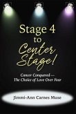 Stage 4 To Center Stage (eBook, ePUB)