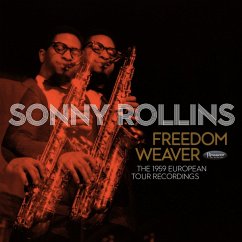 Freedom Weaver: The 1959 European Tour Recordings - Rollins,Sonny