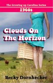 Clouds on the Horizon (eBook, ePUB)