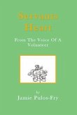 Servants Heart from the Voice of a Volunteer (eBook, ePUB)