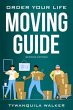 Order Your Life Moving Guide (eBook,... - Bild 1