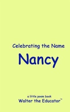 Celebrating the Name Nancy (eBook, ePUB) - Walter the Educator