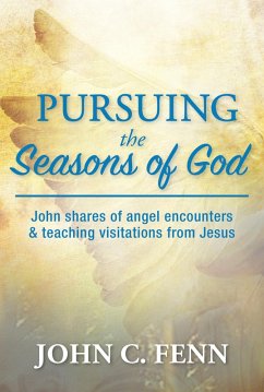 Pursuing the Seasons of God (eBook, ePUB) - Fenn, John C.