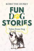 Fun Dog Stories (eBook, ePUB)