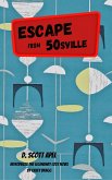 Escape From 50sville (eBook, ePUB)