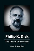 Philip K. Dick: The Dream Connection (eBook, ePUB)